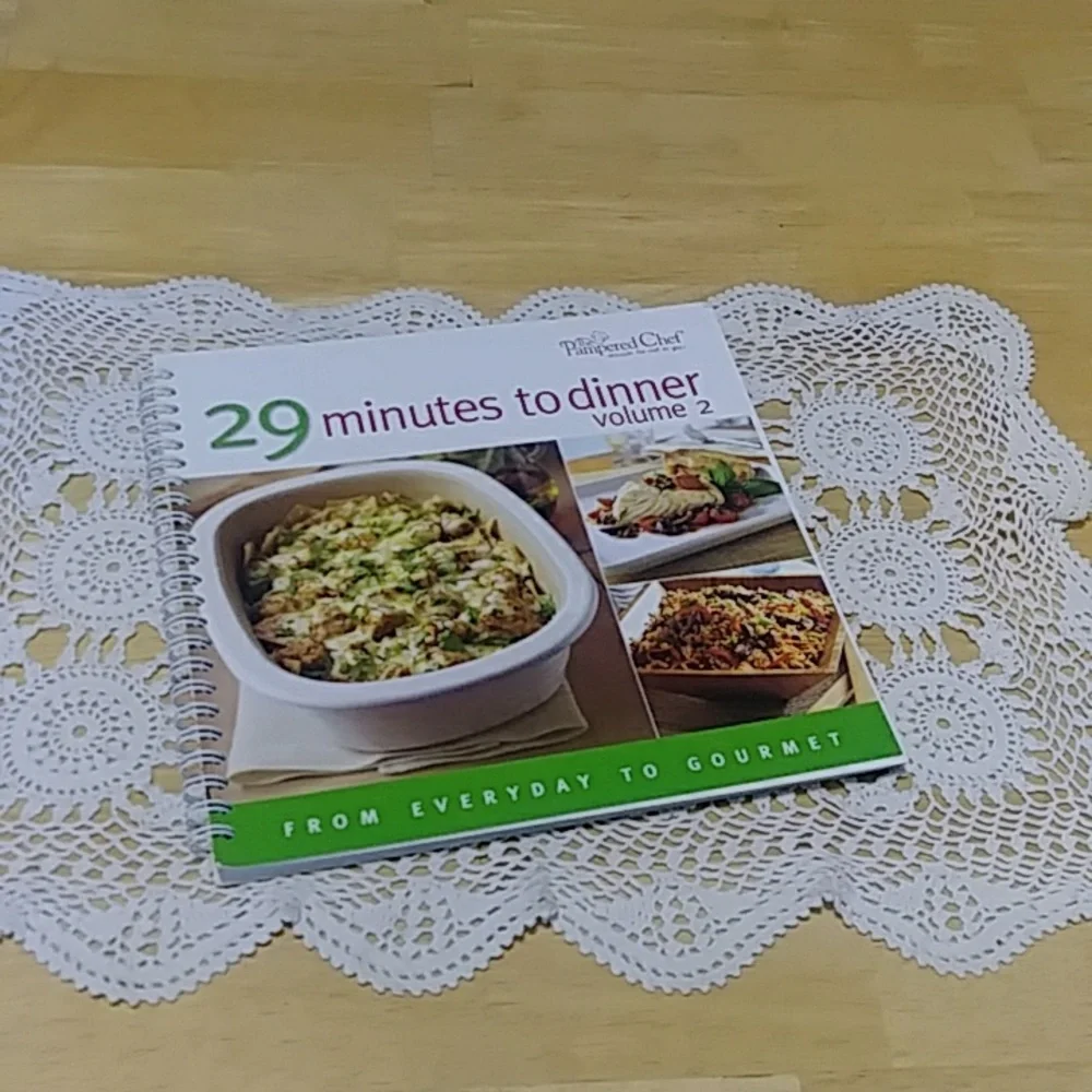 Pampered Chef Cookbook, 29 Minutes to Dinner Vol 2 Quick Meal Recipes